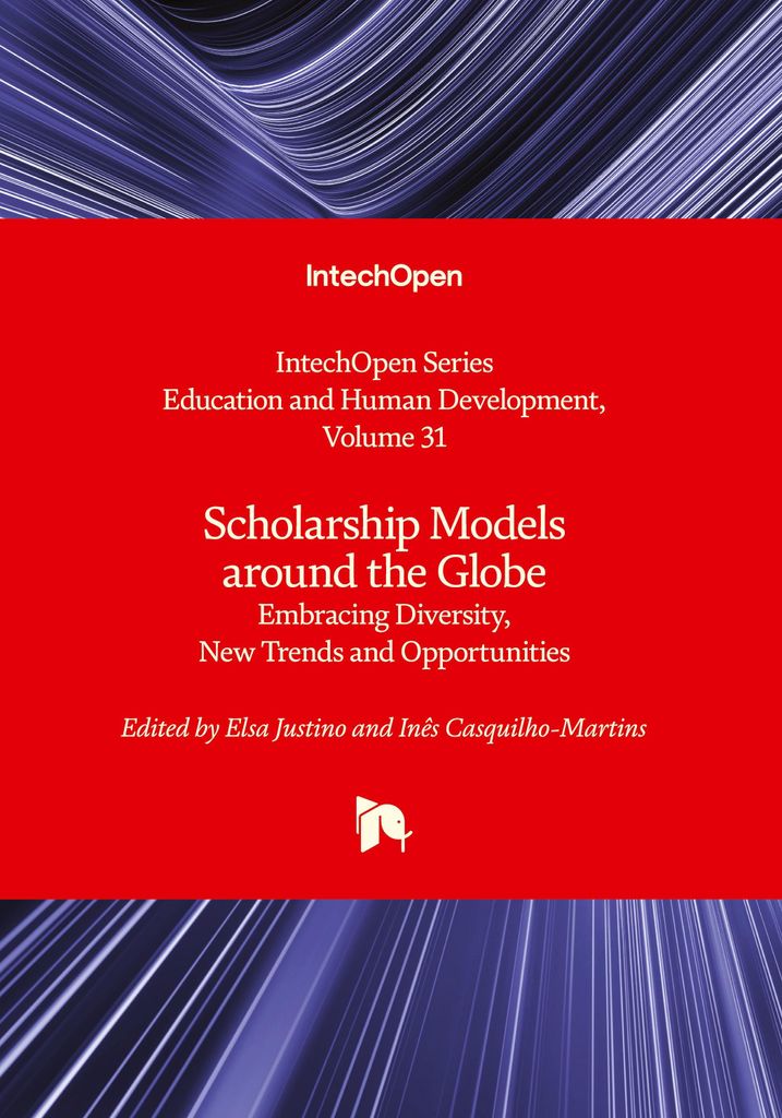 Scholarship Models around the Globe - Embracing Diversity, New Trends and Opportunities