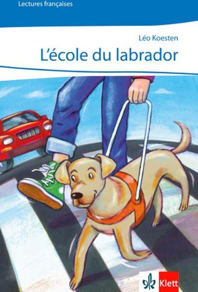 L'école du labrador: Lektüre mit Audio-CD, abgestimmt auf Découvertes Ab Ende des 1. Lernjahres: Lecture graduée mit Audio-CD, abgestimmt auf D...