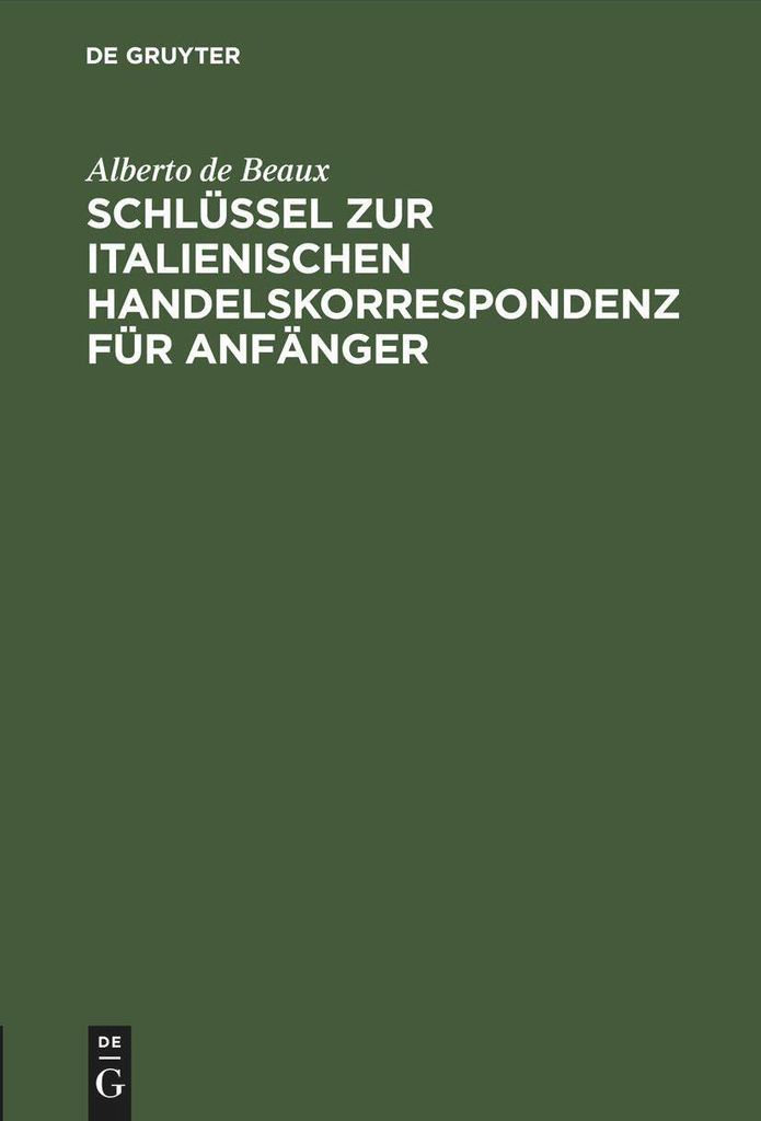Schlüssel zur italienischen Handelskorrespondenz für Anfänger