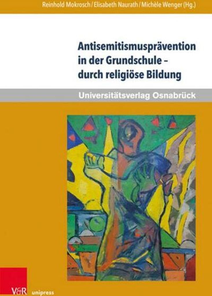 Antisemitismusprävention in der Grundschule - durch religiöse Bildung