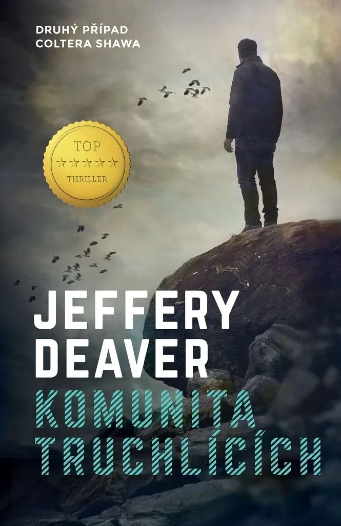 Livre Thriller Komunita truchlících par Jeffery Deaver Littérature Étrangère