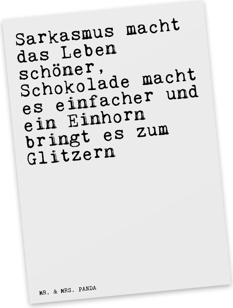 Mr. & Mrs. Panda Ansichtskarte Sarkasmus macht das Leben... - Weiß - Geschenk, Schokolade, Spruch, Postkarte, Postkarten, bildkarte, Glitzern, Ein...