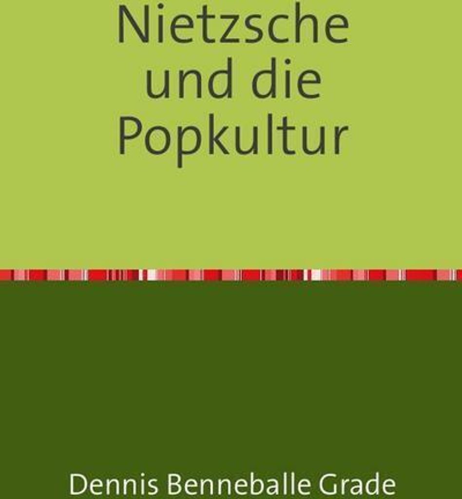 Nietzsche und die Popkultur