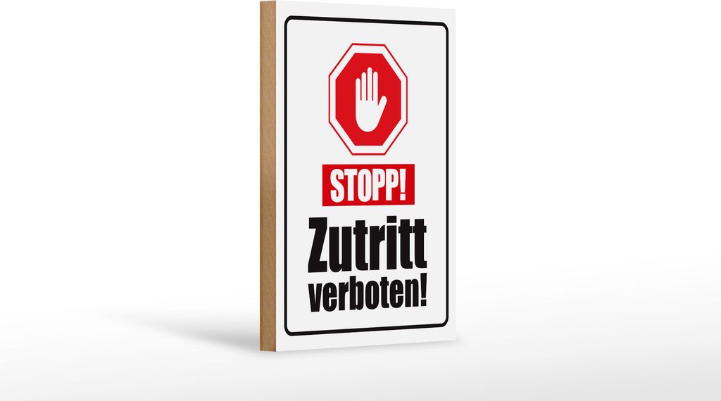 Holzschild Hinweis Stopp Zutritt verboten Hand, 40 x 30 cm, Holzschilder Achtung Widerrechtlich