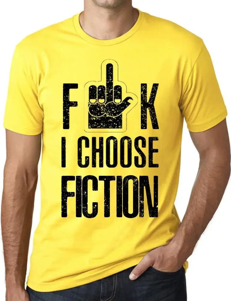 Herren Grafik T-Shirt F**k ich wähle fictio – F**k I Choose Fictio – Öko-Verantwortlich Vintage Jahrgang Kurzarm Lustige Druck Geburtstag Ges...