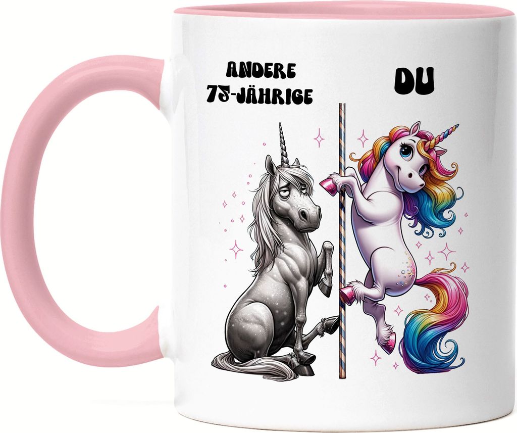 Andere 75-Jährige Du Einhorn Tasse Rosa Freundin Einhorn Humor 75 Jahre