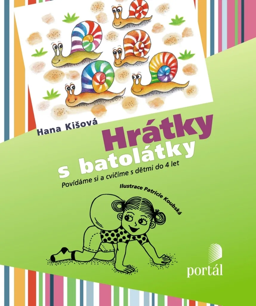 Activités parents-enfants Hrátky s batolátky pour stimuler votre bébé
