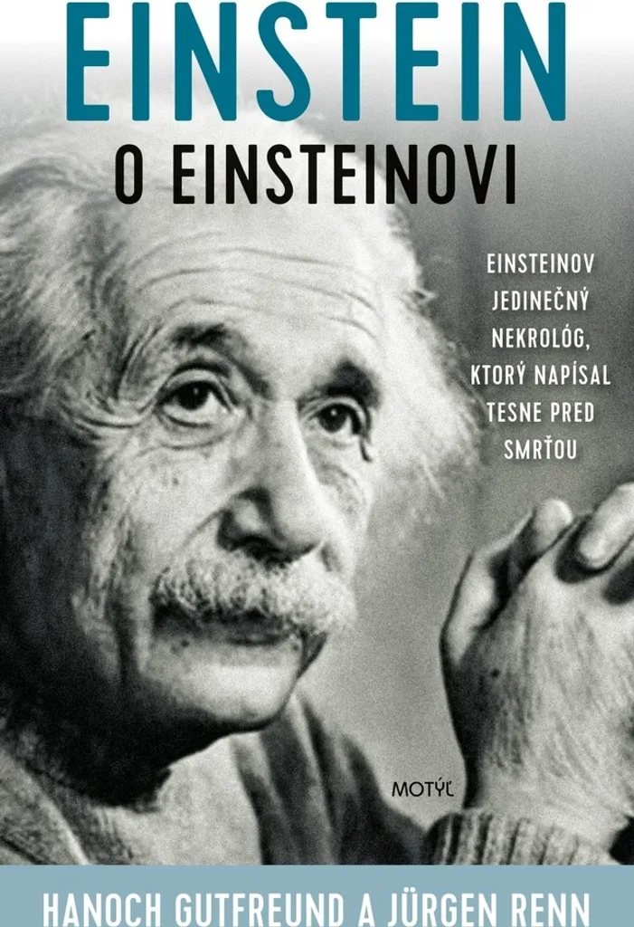Einstein o Einsteinovi par Hanoch Gutfreund - Livre de Collection Rare