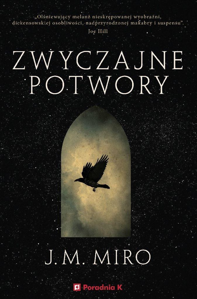 Zwyczajne potwory J.M. Miro powieść fantasy