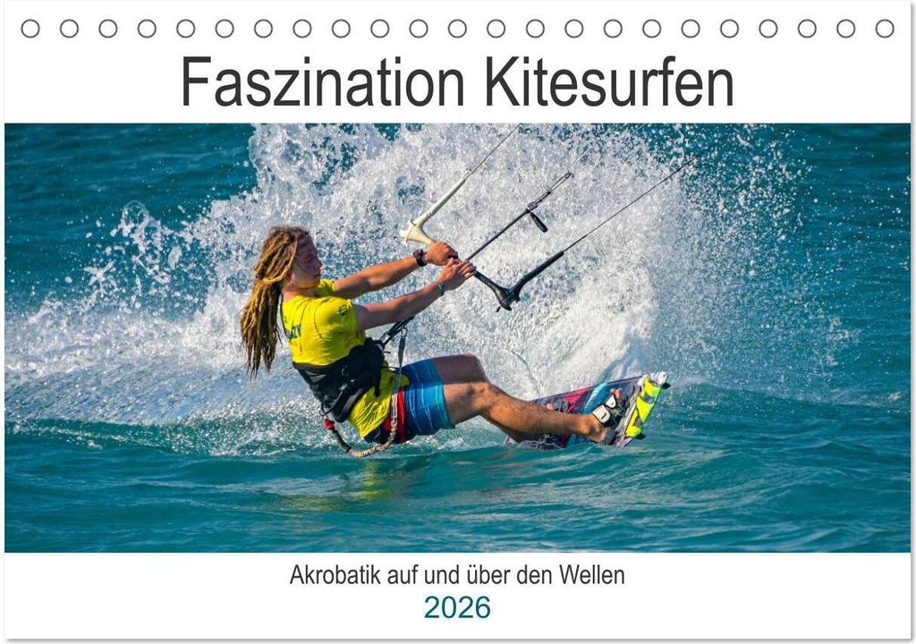 Faszination Kitesurfen (Tischkalender 2026 DIN A5 quer), CALVENDO Monatskalender