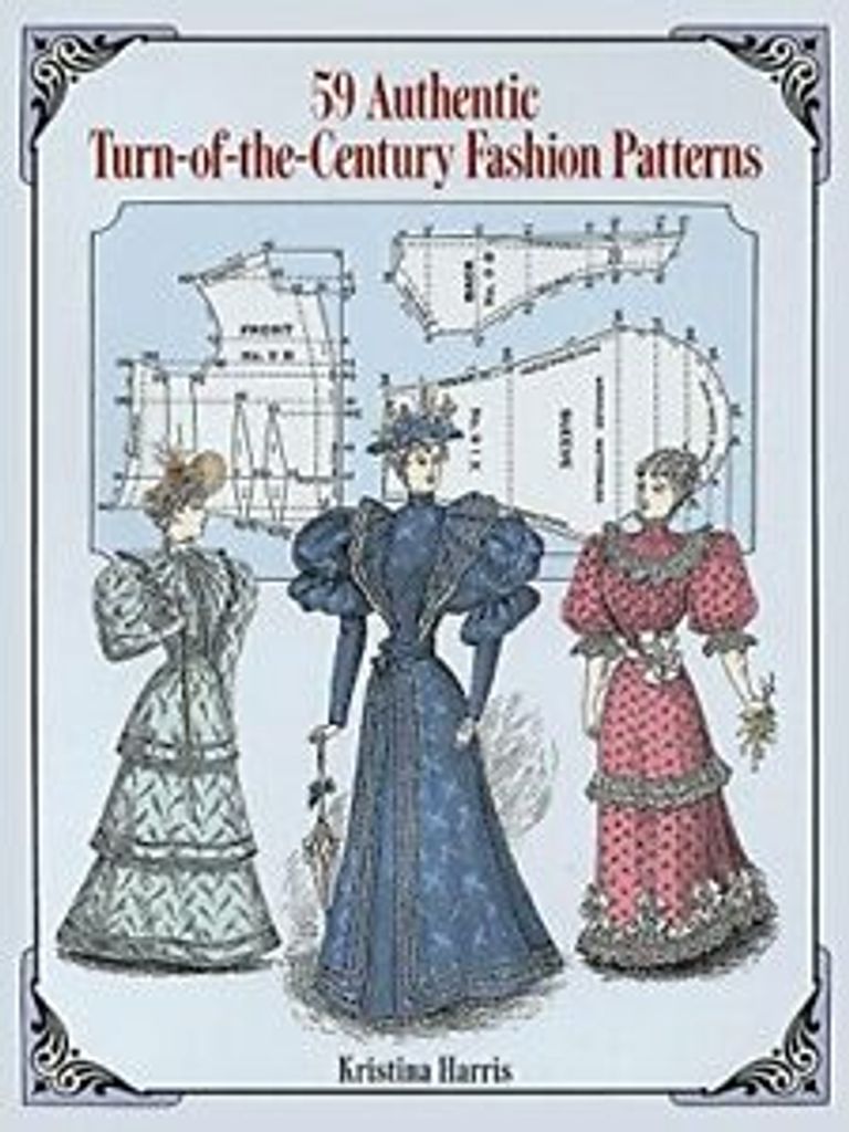59 Authentic Turn-Of-The-Century Fashion Patterns