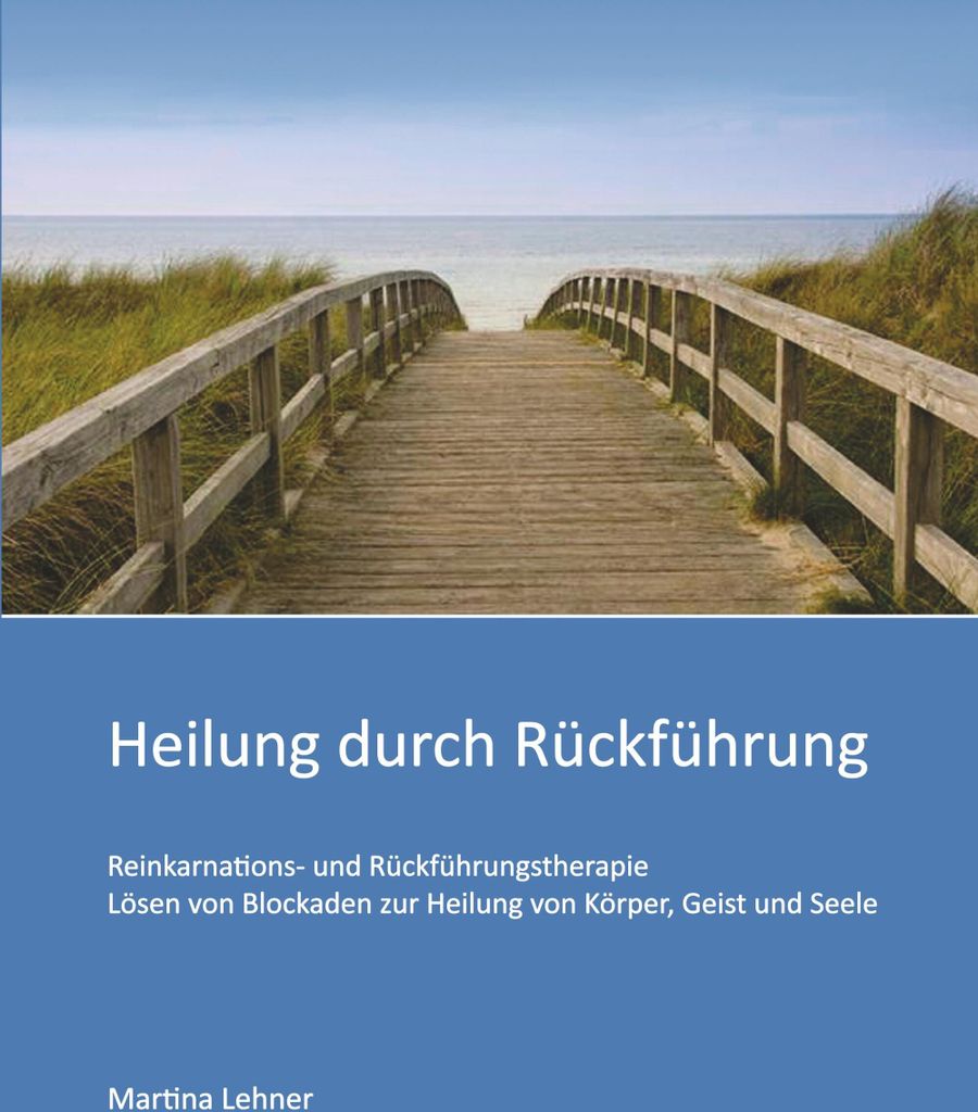 Heilung durch Rückführung