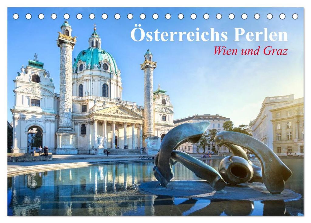 Wien und Graz. Österreichs Perlen (Tischkalender 2027 DIN A5 quer), CALVENDO Monatskalender