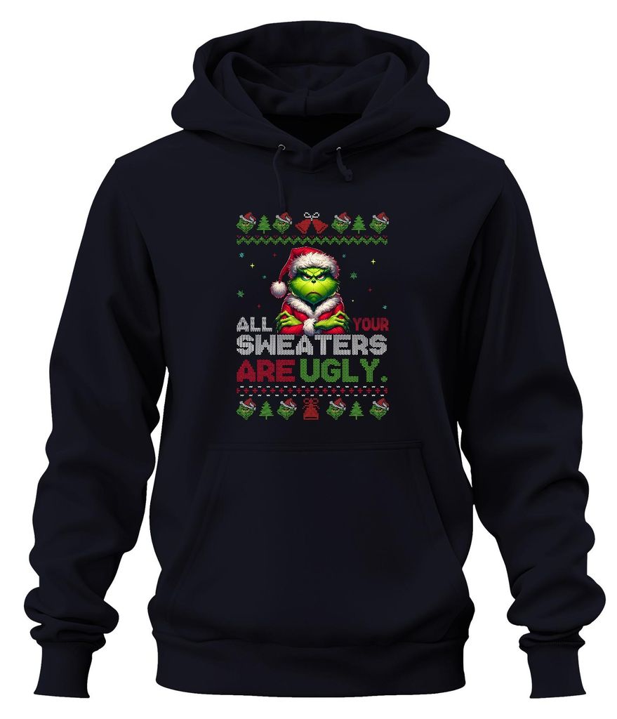 All Your Sweaters Are Ugly Grinch Weihnachten Lustig Geschenk Uni Hoodie Kapuzenpullover, Navy, XL