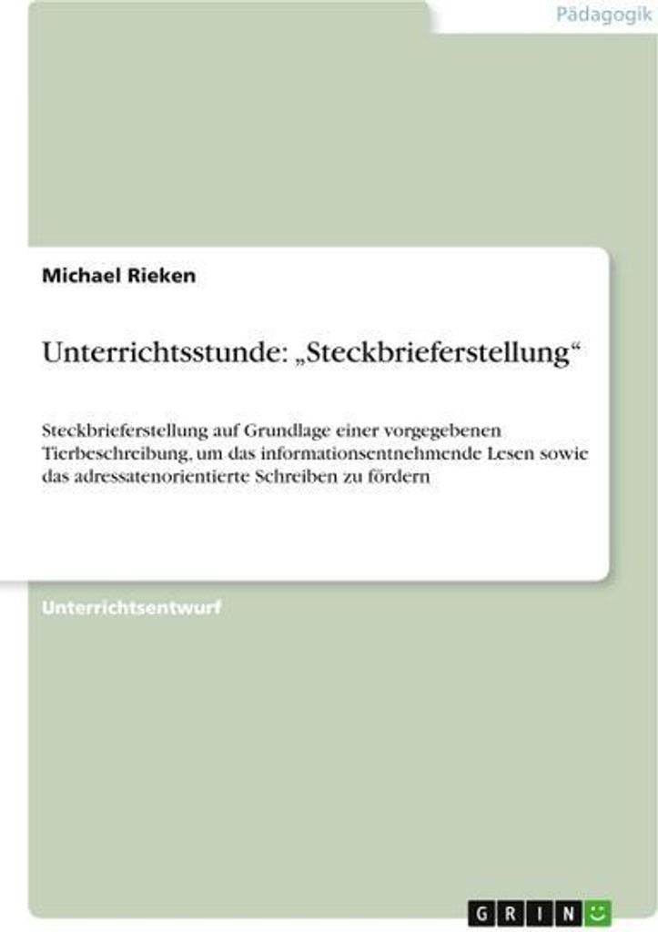 Unterrichtsstunde: ¿Steckbrieferstellung¿