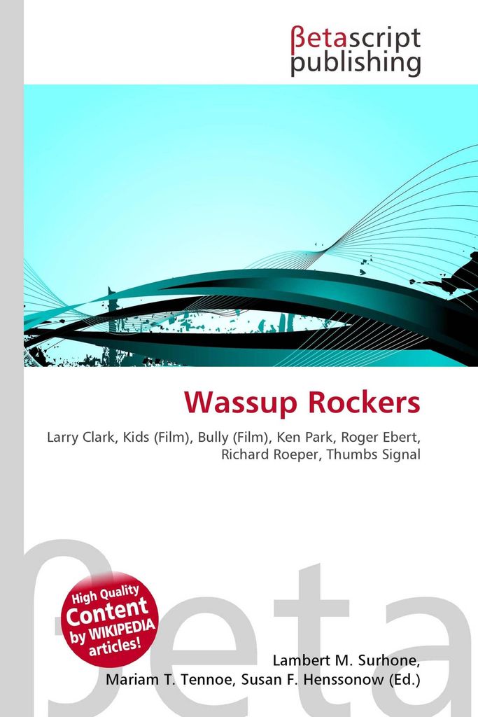Wassup Rockers