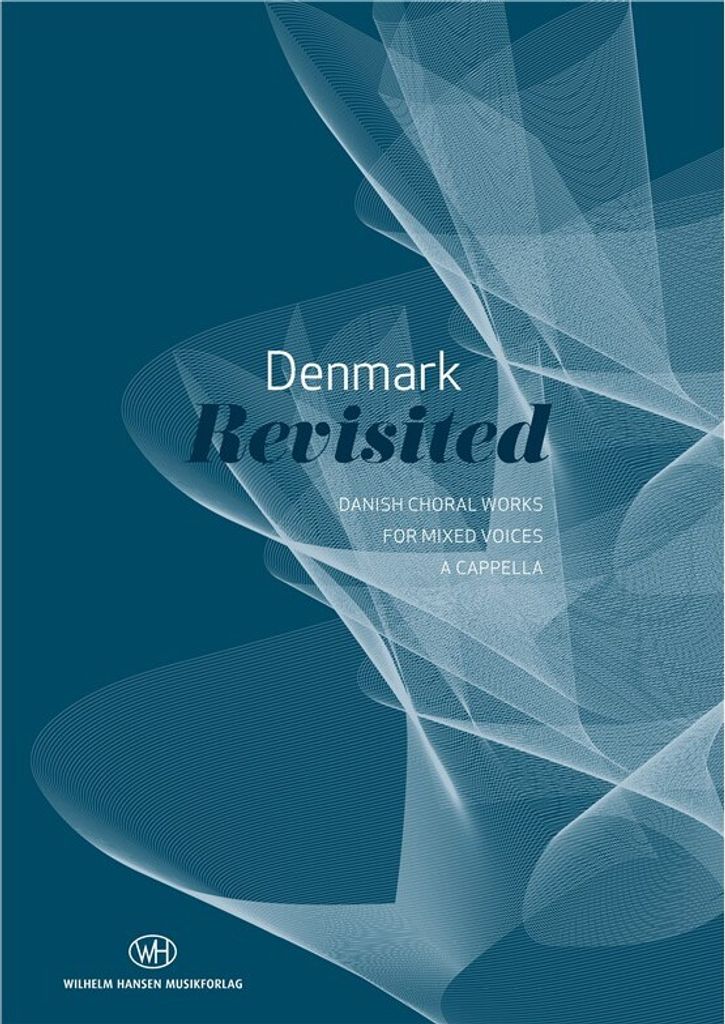 Denmark revisited for mixed chorus a cappella score