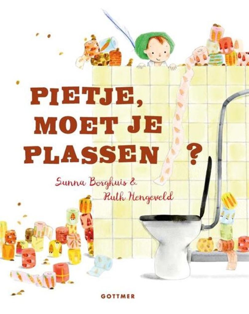Gottmer Verlagsgruppe Pietje, musst du pinkeln?