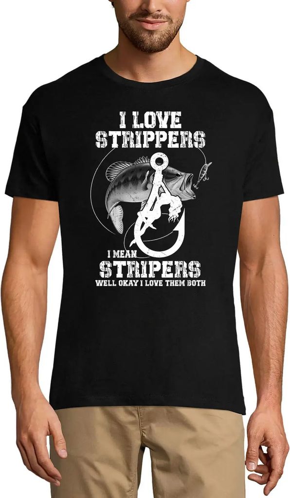 Herren Grafik T-Shirt Ich liebe Stripper ich meine Stripperfischer – I Love Strippers I Mean Stripers Fisherman – Öko-Verantwortlich Vintage J...