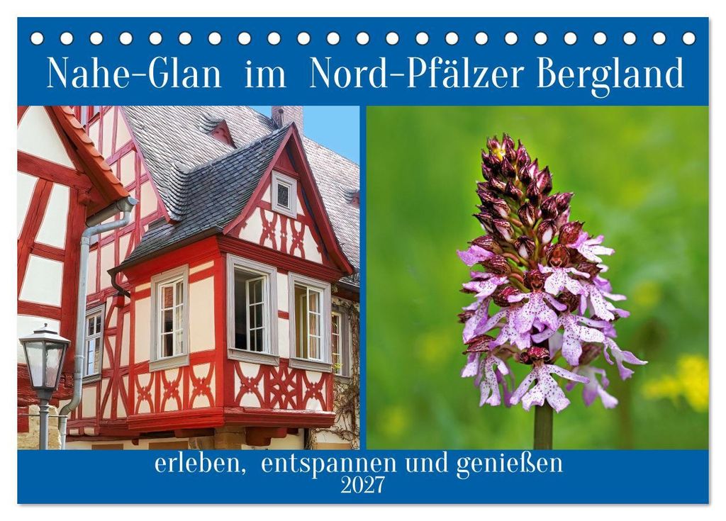 Nahe-Glan im Nord-Pfälzer Bergland (Tischkalender 2027 DIN A5 quer), CALVENDO Monatskalender