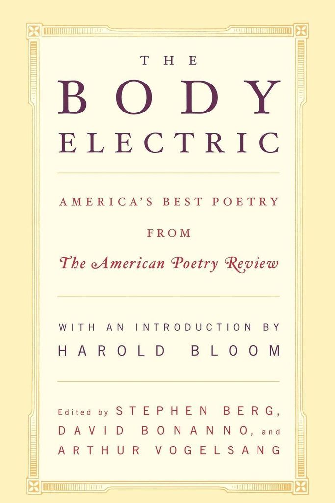 The Body Electric: America's Best Poetry from t, Berg, Stephen,,