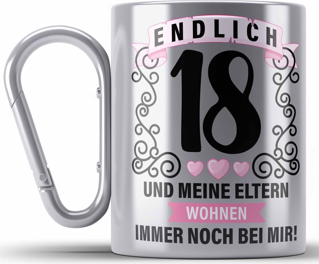 Trendation - 18er Geburtstag Edelstahl Tasse Karabiner Geschenk Mädchen Jungen Geschenkidee Lustig Spruch 18 Geschenke Geschenkideen zum 18 Bday 1...