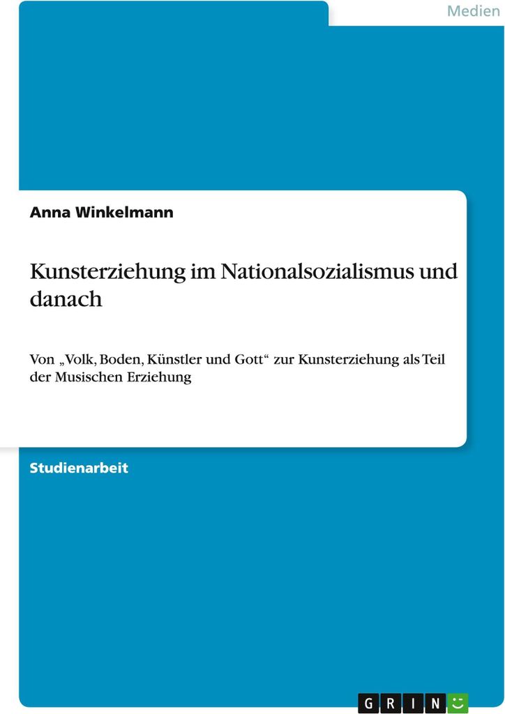 Kunsterziehung im Nationalsozialismus und danach
