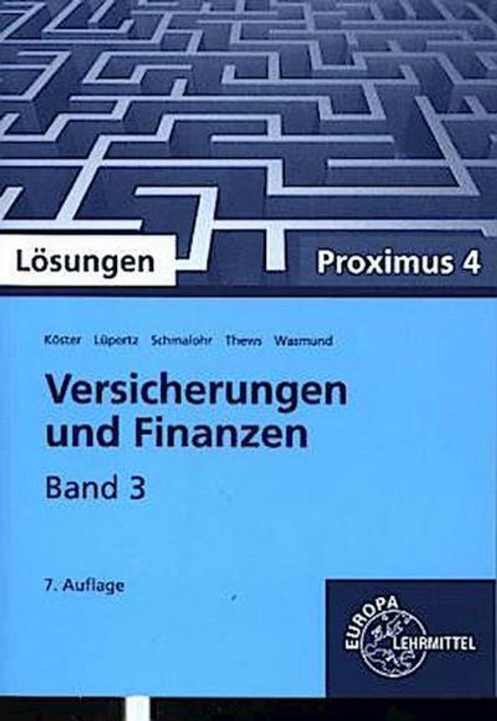 Lösungen zu 23070 Versicherungen und Finanzen, Band 3, Proximus 4