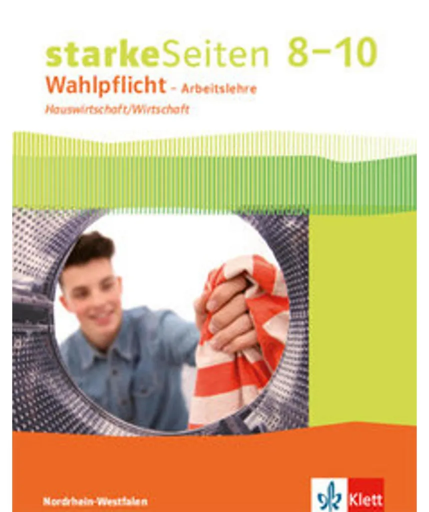 starkeSeiten Wahlpflicht Hauswirtschaft Wirtschaft 8-10 NRW Manuel