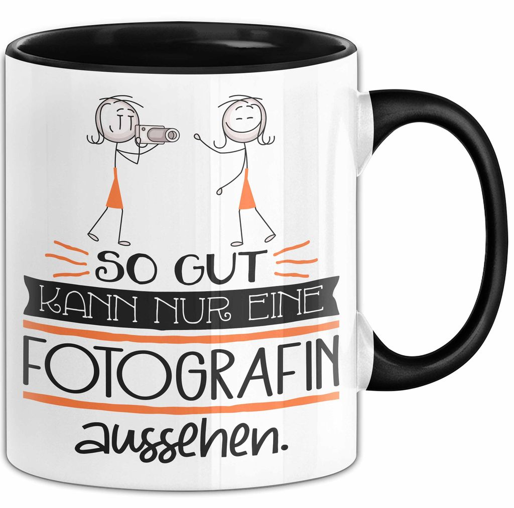 Fotografin Geschenk Tasse So Gut Kann Nur Eine Fotografin Aussehen Geschenkidee Geburtstag Weihnachten Lustig (Schwarz)