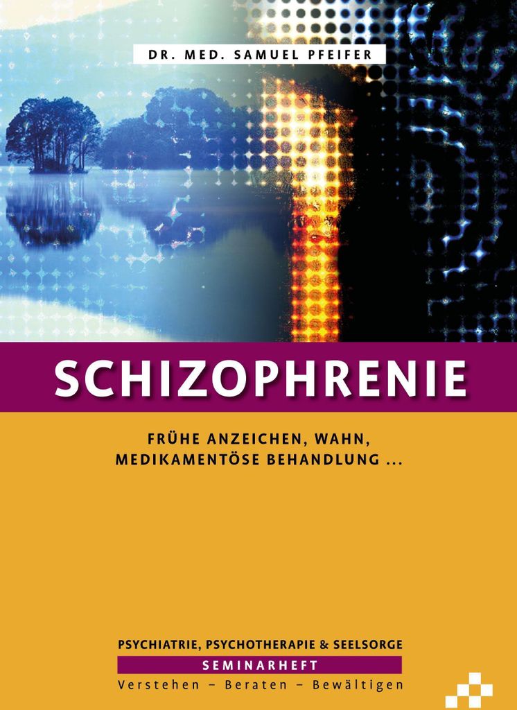 Schizophrenie