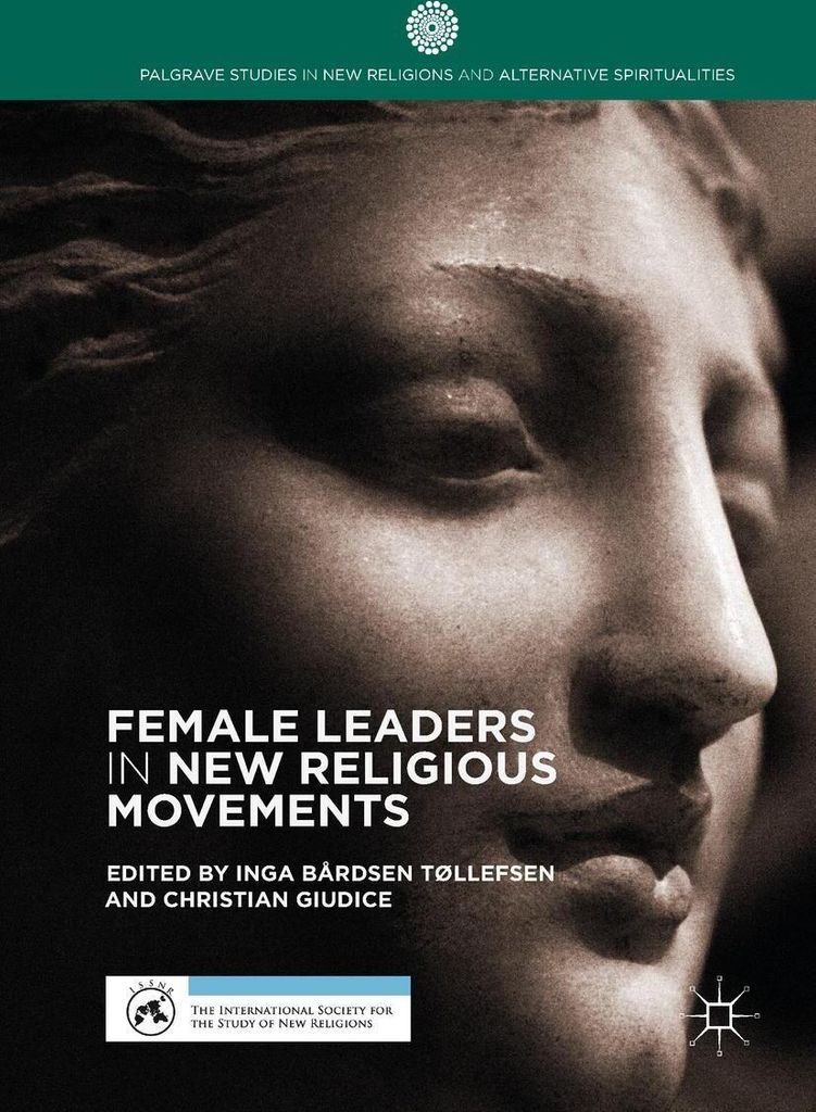 Female Leaders in New Religious Movements