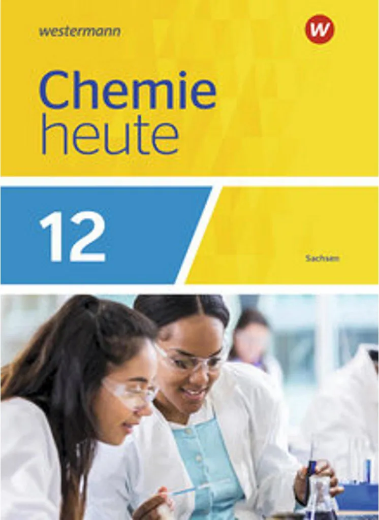 Réussir son bac en Saxe avec Chemie heute SII 2023 - Manuel de révision