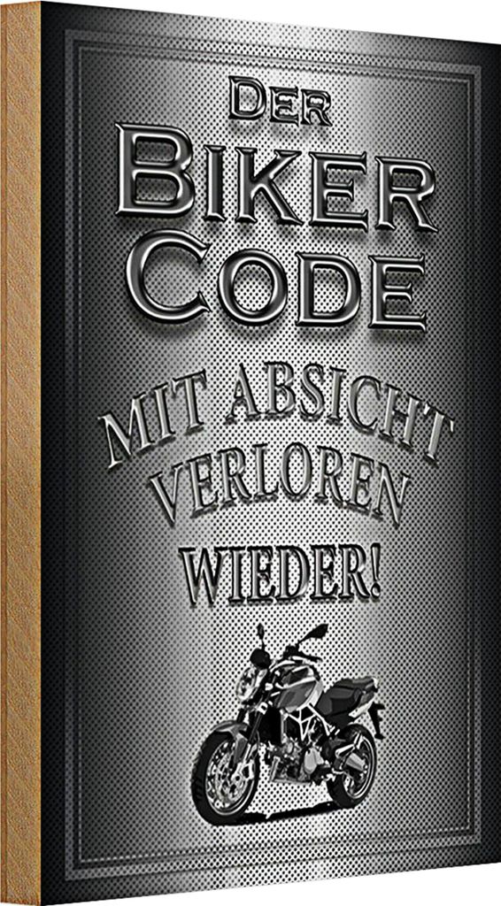 Holzschild Motorrad 20x30cm Biker Code mit Absicht