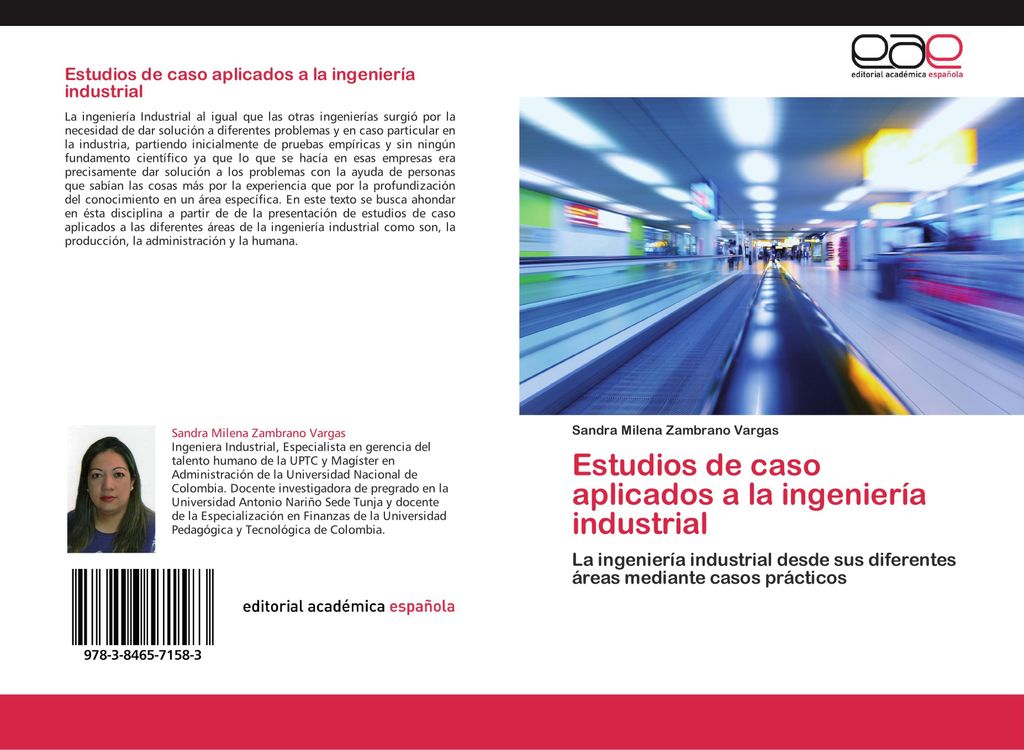 Estudios de caso aplicados a la ingeniería industrial