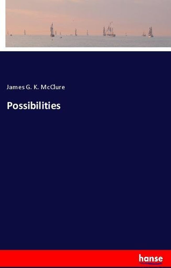 Possibilities