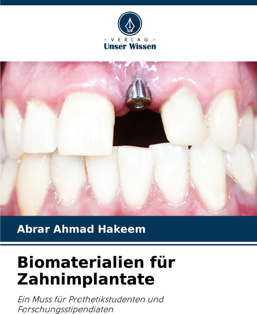 Biomaterialien für Zahnimplantate