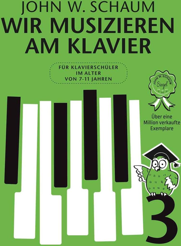 Schaum, J: Wir musizieren am Klavier Band 3 Neuauflage Produktbild 