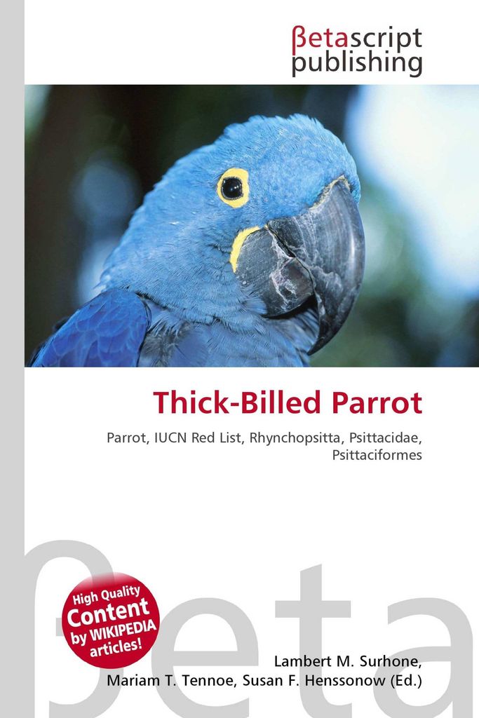 Thick-Billed Parrot
