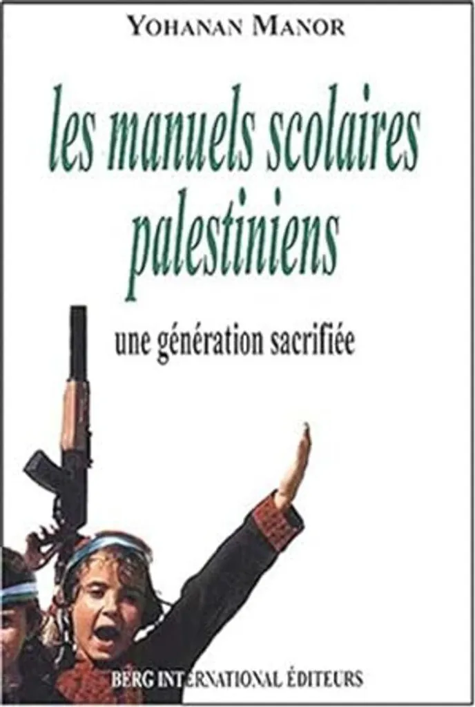 Livre Géopolitique : Les manuels scolaires palestiniens et l'éducation