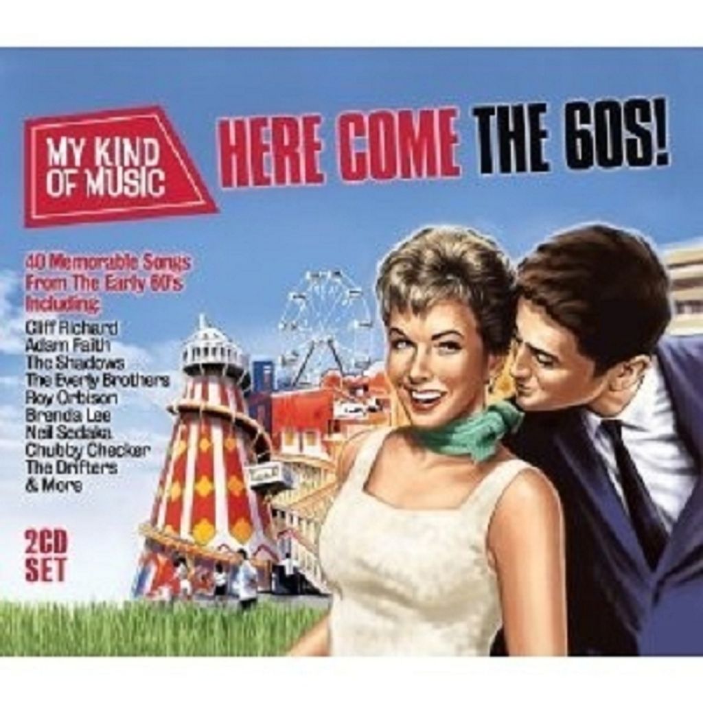 Here Come The 60s-My Kind Of Music