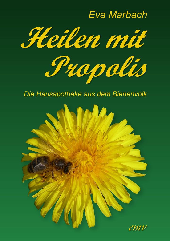Heilen mit Propolis: Hausapotheke aus dem Bienenvolk
