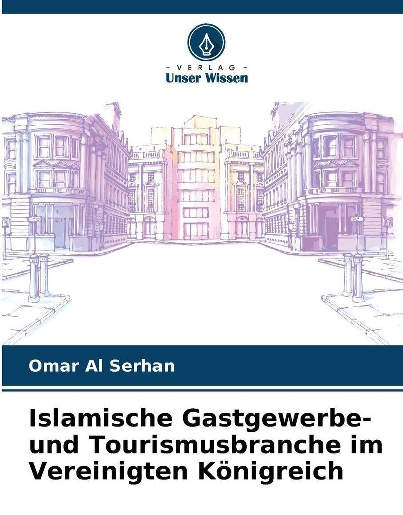 Islamische Gastgewerbe- und Tourismusbranche im Vereinigten Königreich