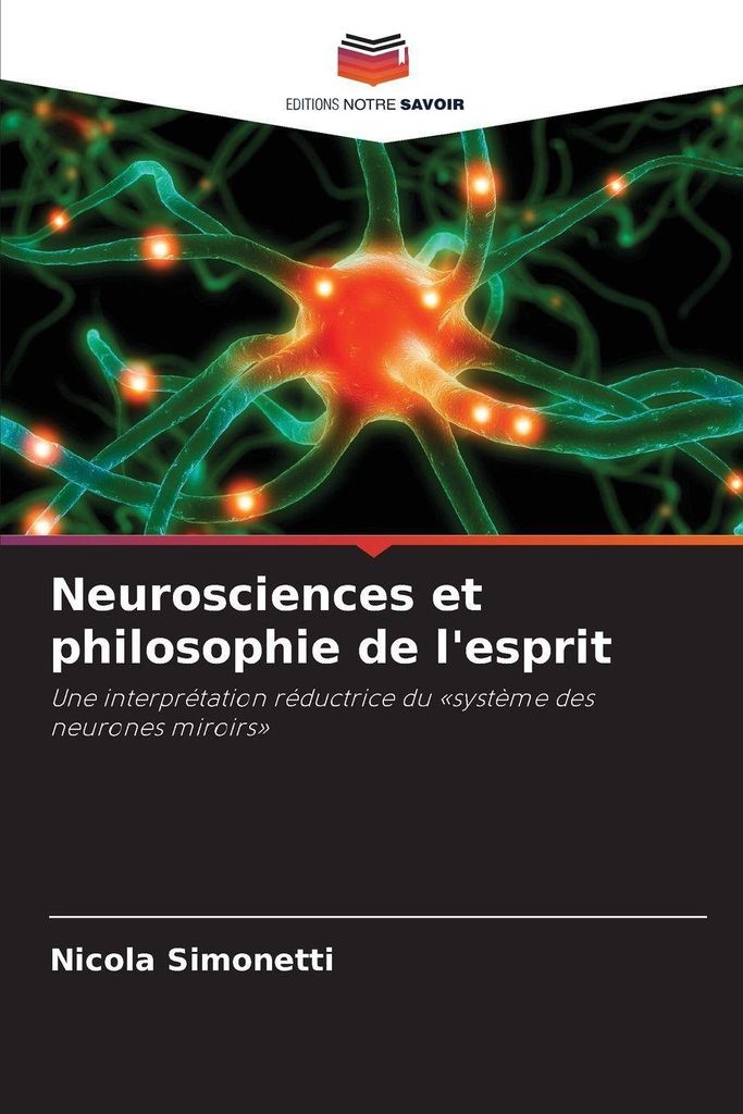 Neurosciences et philosophie de l'esprit