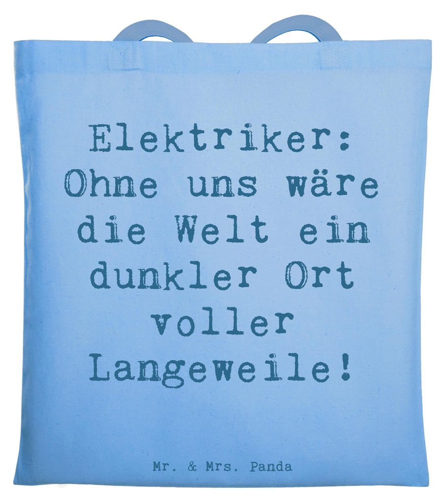 Mr. & Mrs. Panda Schultasche Spruch Elektriker Helden - Sky Blue - Geschenk, dunkler Ort, Berufsgestaltung, Unterhaltung, Tasche, Berufsprodukte, E...