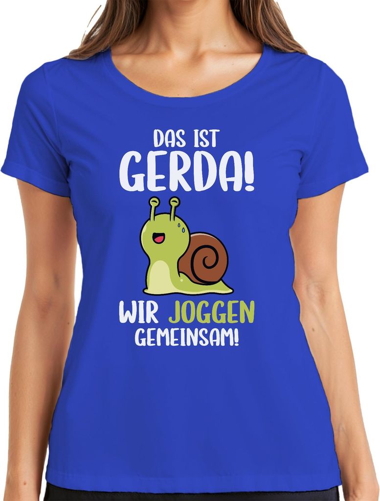 Das ist Gerda wir joggen gemeinsam Schnecke Laufteam Läufer Humor Damen T-Shirt, Blau, XL