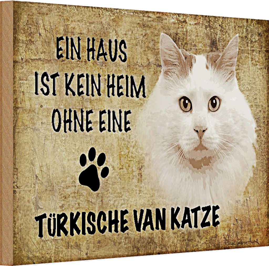 Holzschild Spruch 30x20cm türkische Van Katze