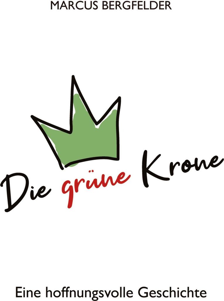 Die grüne Krone