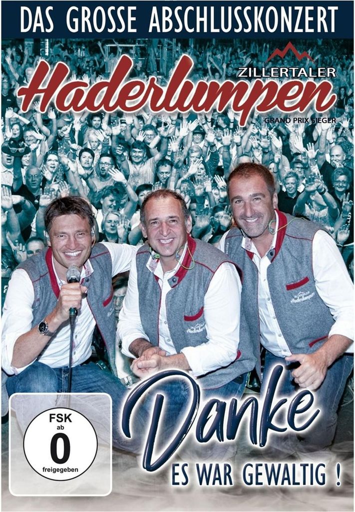 Zillertaler Haderlumpen - Das große Abschiedskonzert - Danke, es war gewaltig! DVD