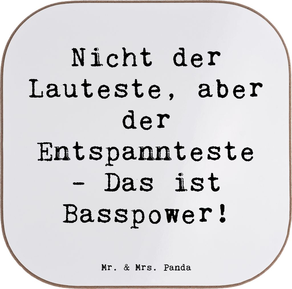 Mr. & Mrs. Panda Untersetzer für Gläser Spruch Bassgitarre Entspannt - Weiß - Geschenk, Musik, Musiker, gläseruntersetzer, Tischuntersetzer, Mu...